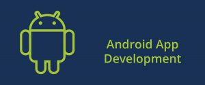 Read more about the article A VIEW ABOUT ANDROID APP DEVELOPMENT PROCESSES BEFORE DESIGN
